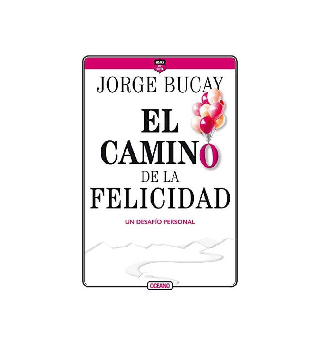 Libro El Camino de la Felicidad