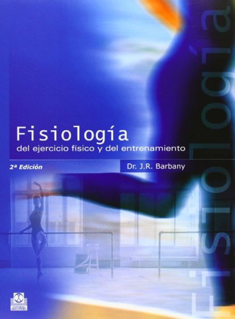 Book Fisiología del Ejercicio Fisico y del Entrenamiento