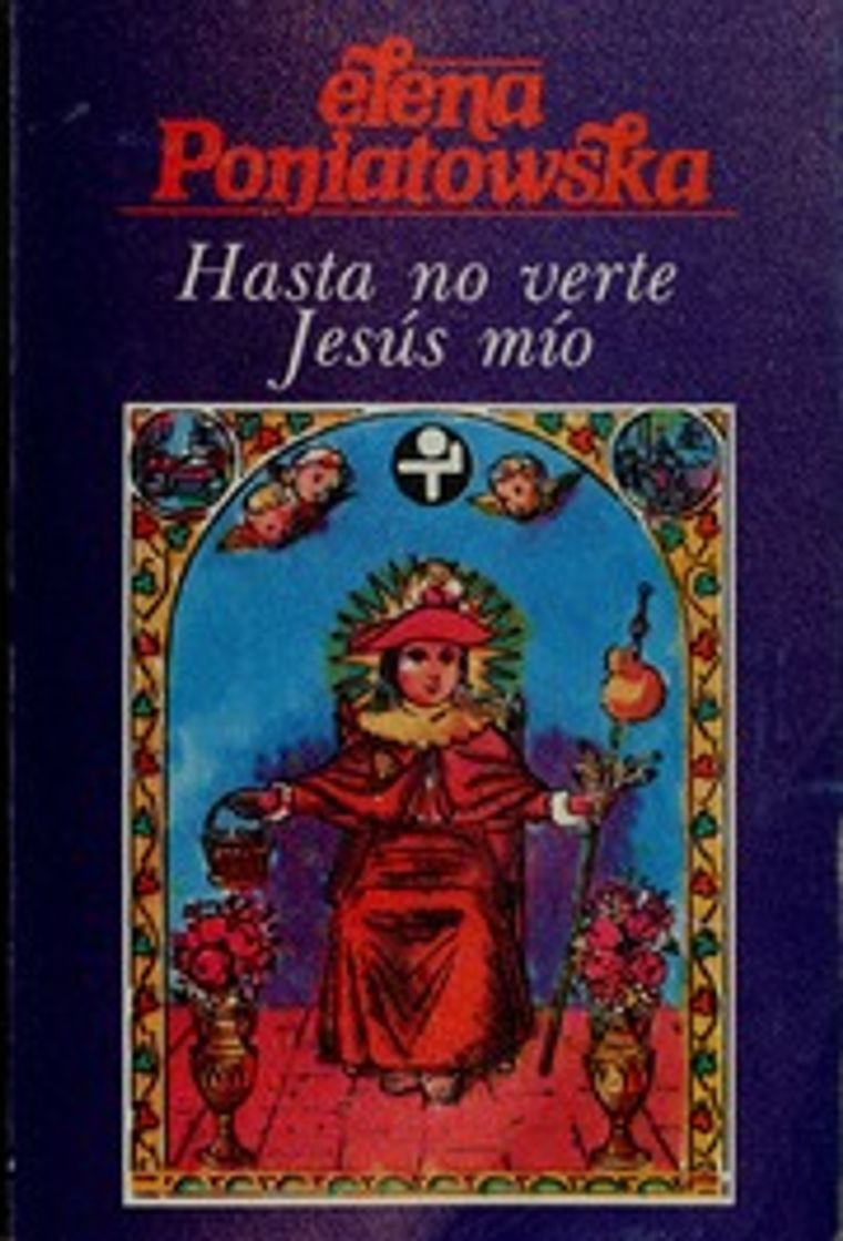 Libro Hasta no verte Jesús mío