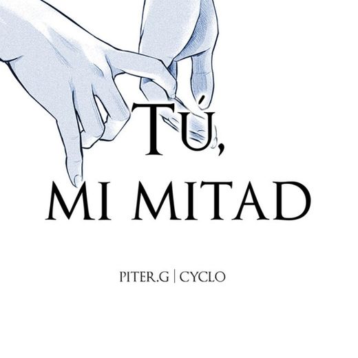 Tú, Mi Mitad (feat. Cyclo)