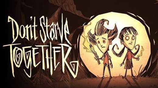 Don't Starve Together