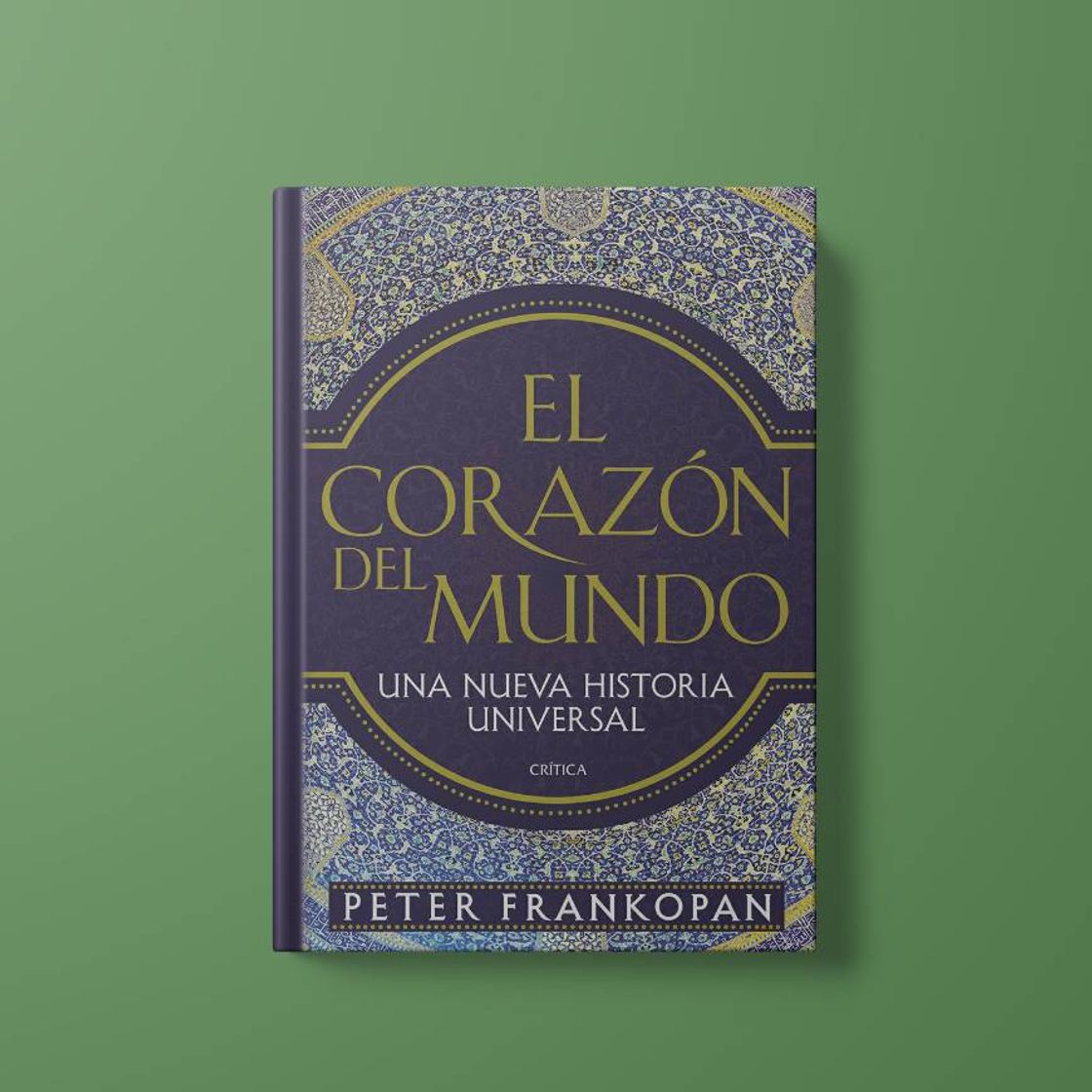 Book El corazón del mundo: Una nueva historia universal