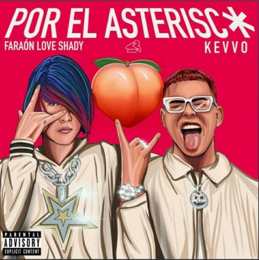 Por El Asterisco. Faraón Love Shady, KEVVO