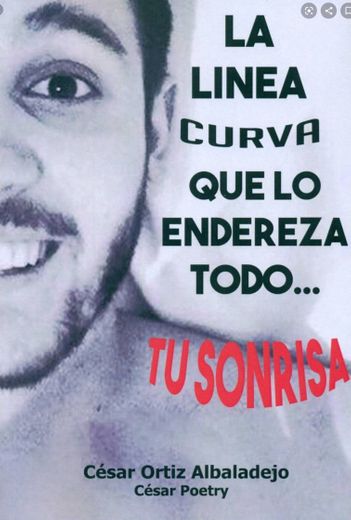 La línea curva que lo endereza todo... tu sonrisa