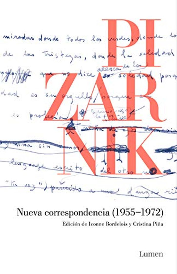 Book Nueva correspondencia (1955-1972): Edición de Ivonne Bordelois y Cristina Piña