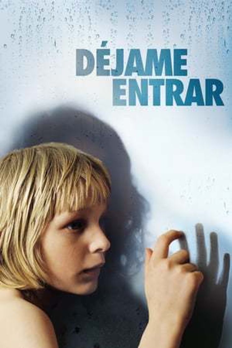 Movie Déjame entrar