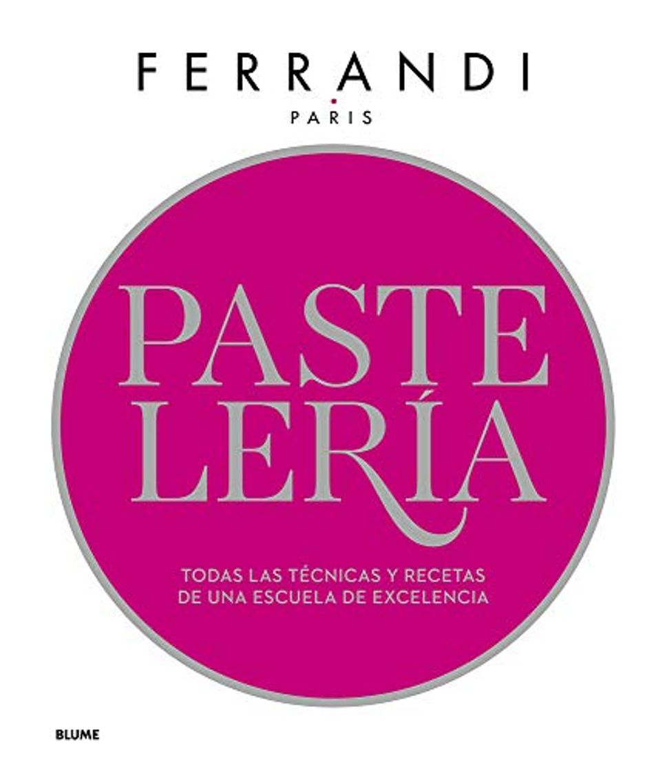 Libro Pastelería. Ferrandi