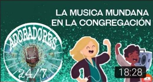 La musica mundana en la congregacion - YouTube