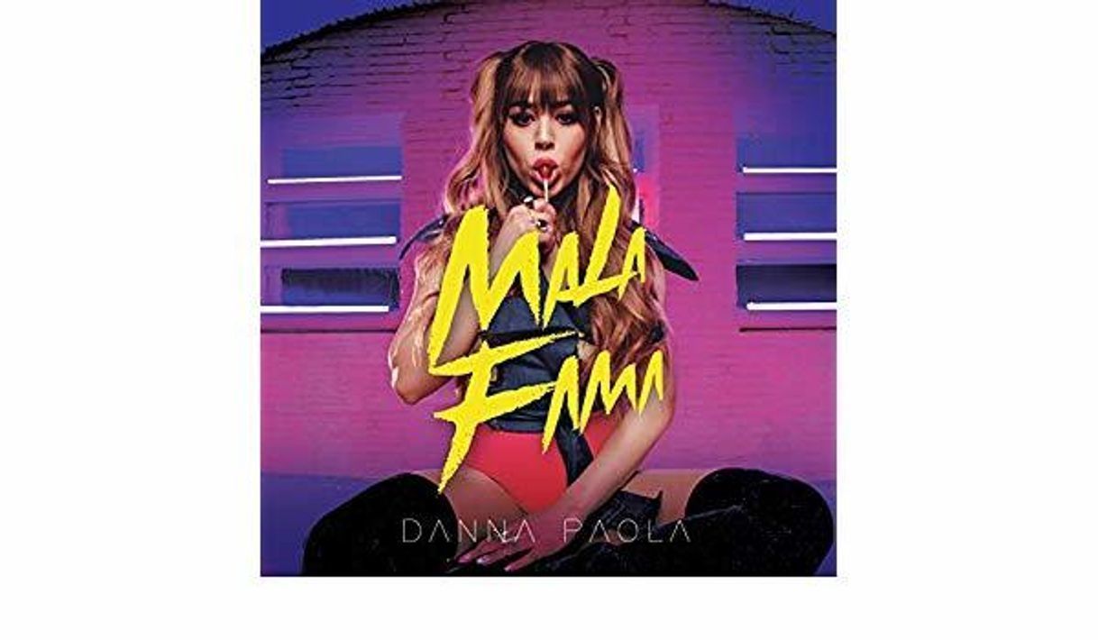 Music Danna Paola - Mala Fama