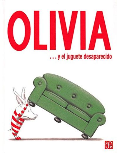 OLIVIA... Y EL JUGUETE DESAPARECIDO