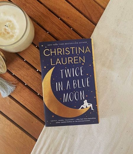 Twice in a blue moon de Christina Lauren