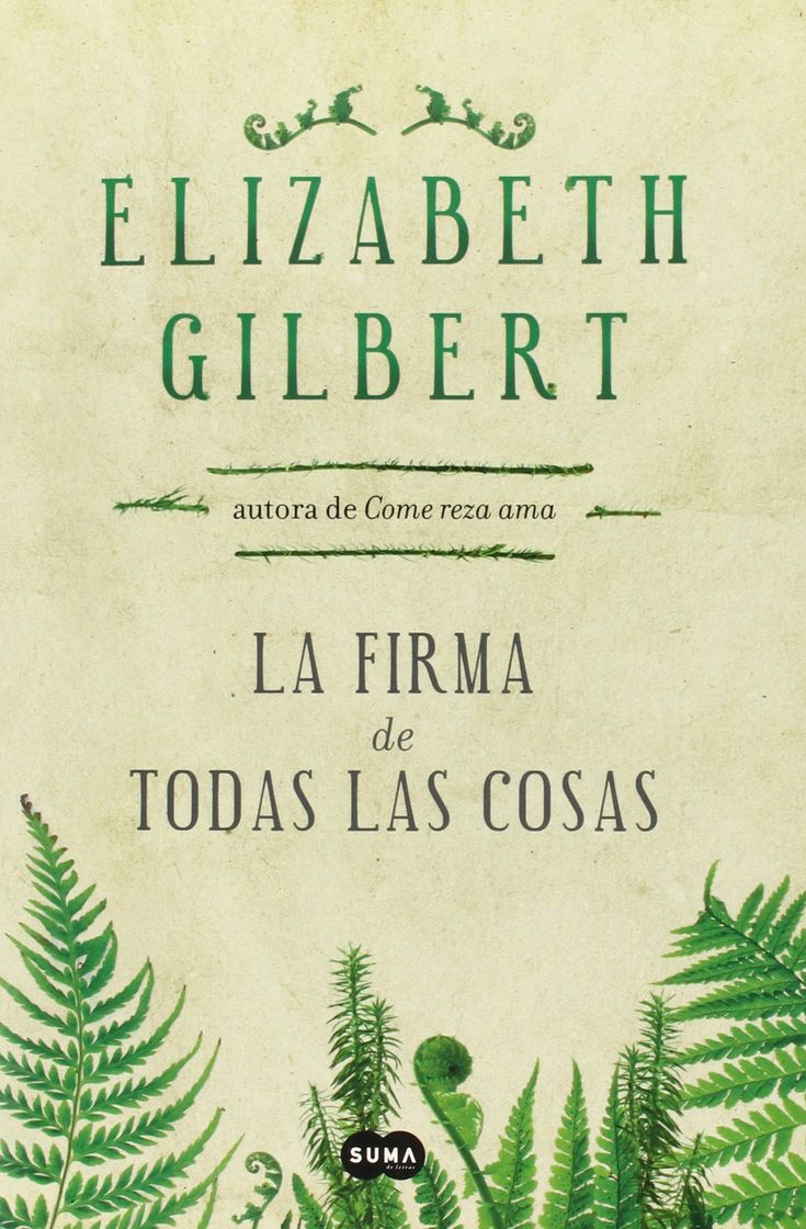 Libro La firma de todas las cosas