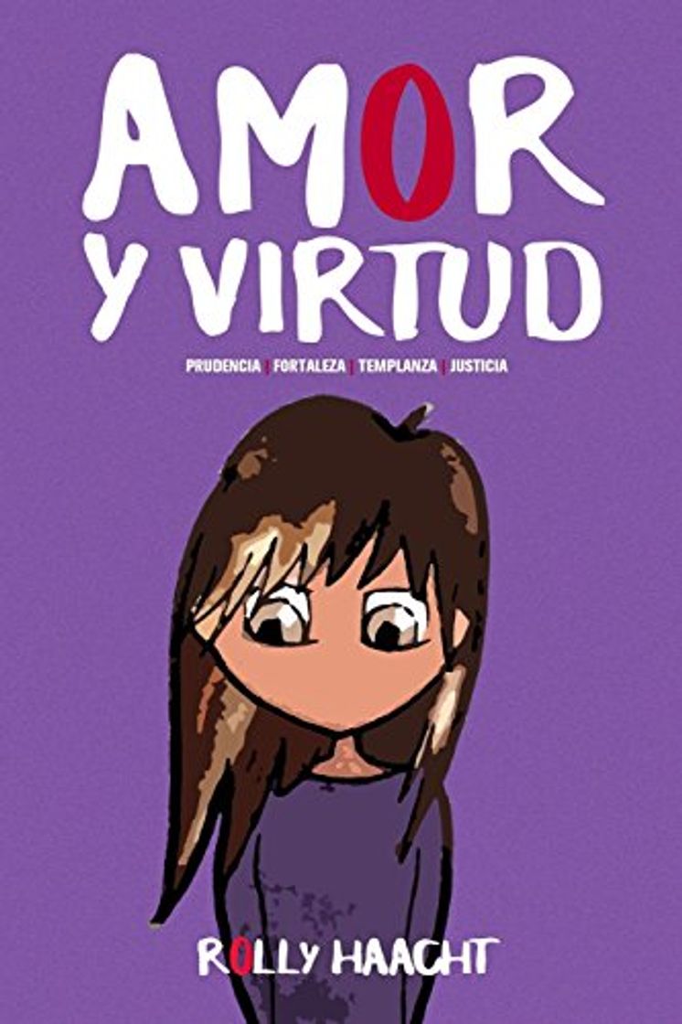 Book AMOR Y VIRTUD (tapa blanda): Prudencia, Fortaleza, Templanza