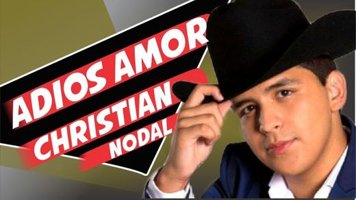 Karaoke Christian Nodal - Adiós amor 