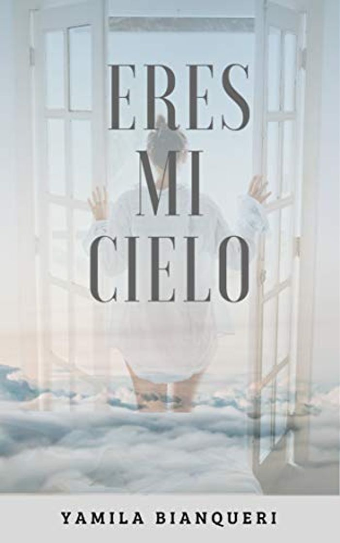 Libros Eres mi cielo