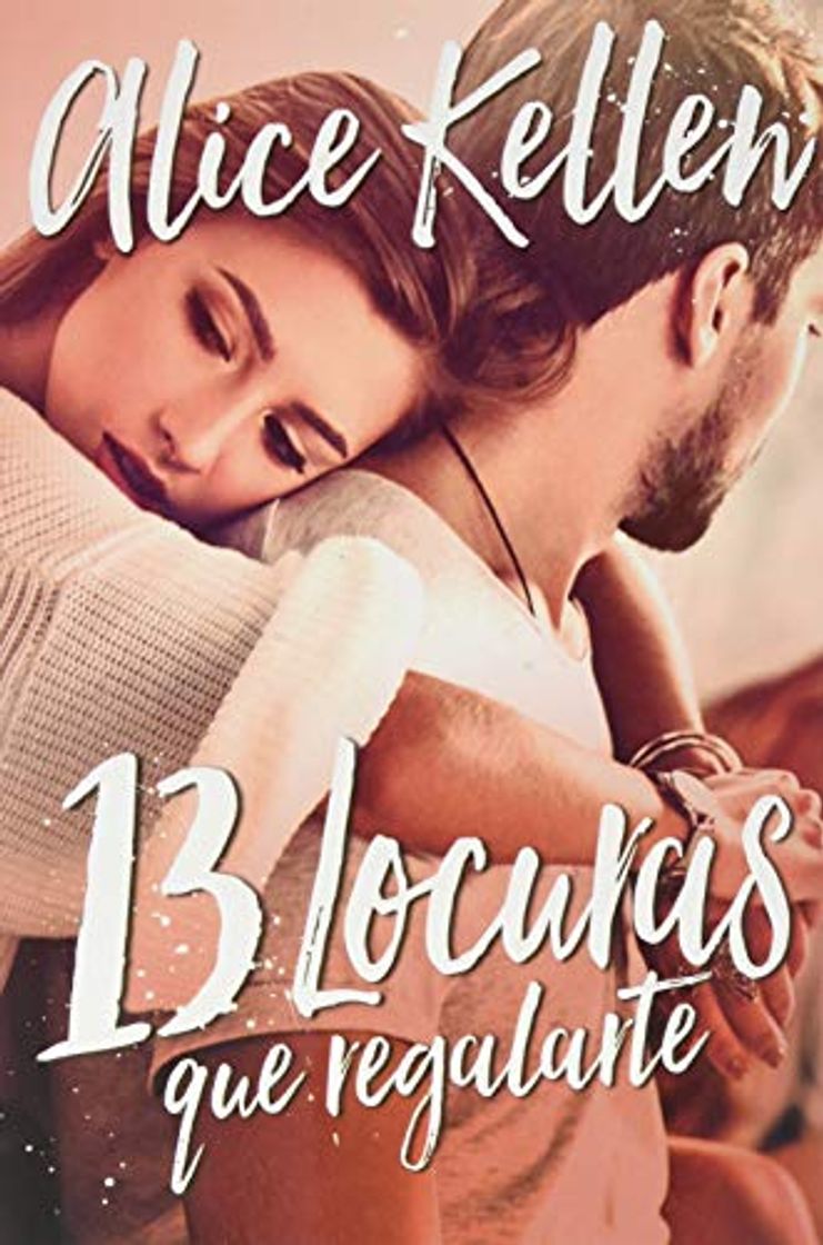 13 locuras que regalarte