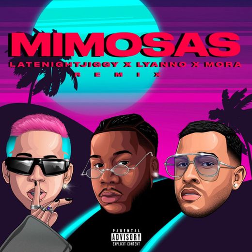 Mimosas - Remix