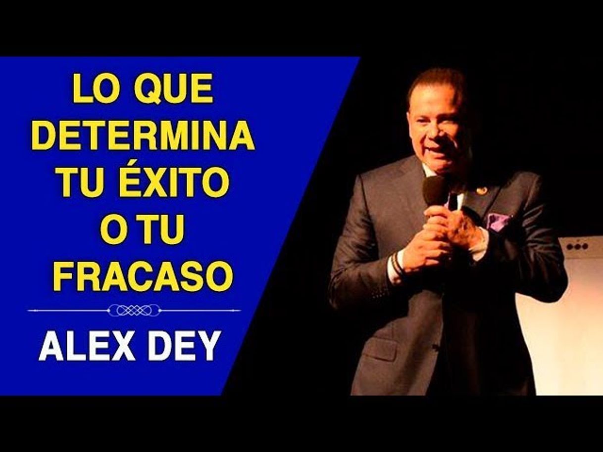 Moda Lo  que determina tu exito o ti fracaso - Alex Dey