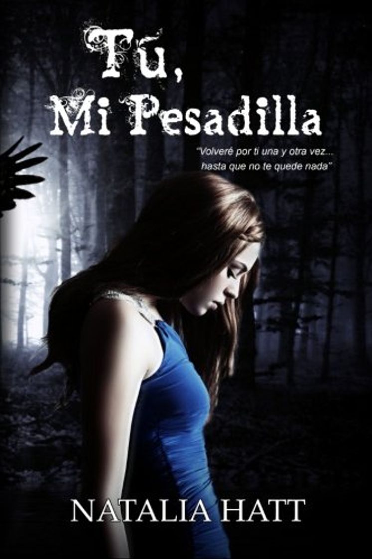 Libro Tú, Mi Pesadilla