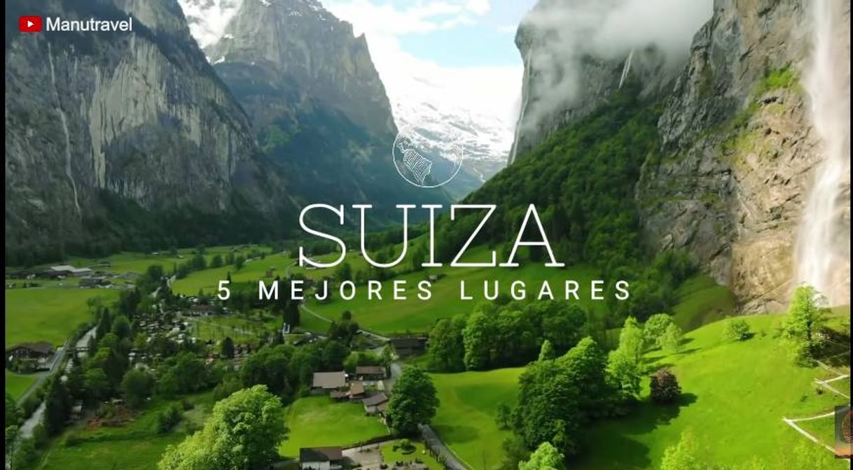 Places Los 5 mejores lugares de Suiza 👌