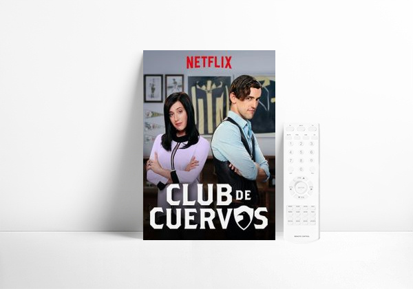 Série Club de Cuervos | Netflix