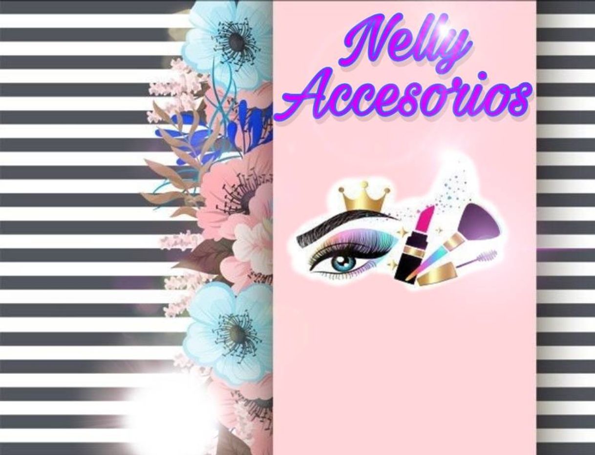 Moda Nelly Accesorios💄💅💋🎨😍🤩