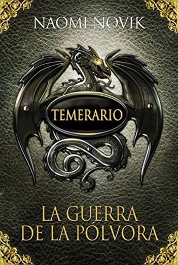 Temerario III. La guerra de la pólvora