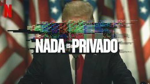 Nada Es Privado