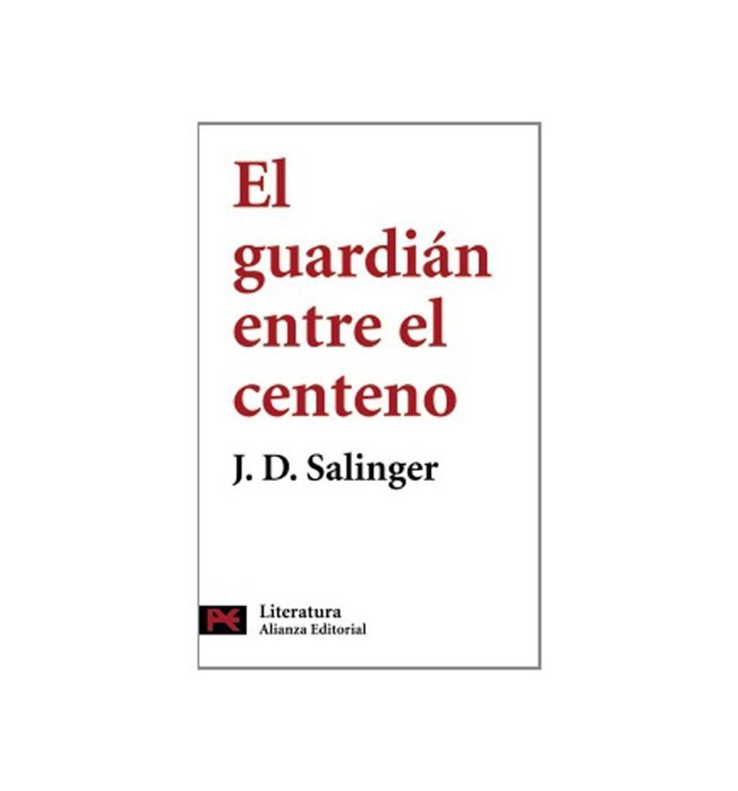 Libro EL GUARDIAN ENTRE EL CENTENO