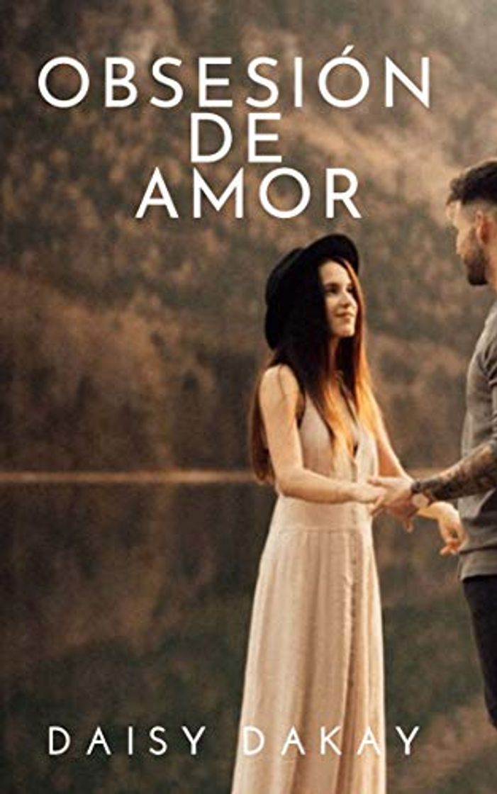 Libro Obsesión de amor: Historia de amor y engaño