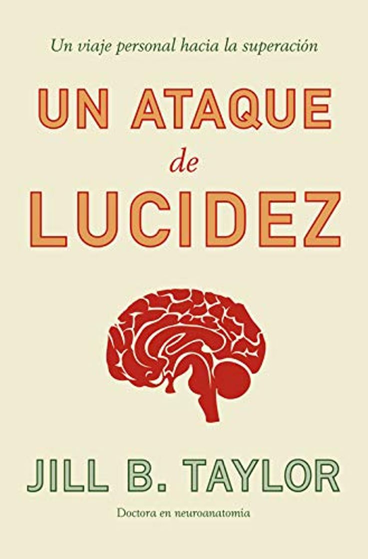 Libro Un ataque de lucidez: Un viaje personal hacia la superación