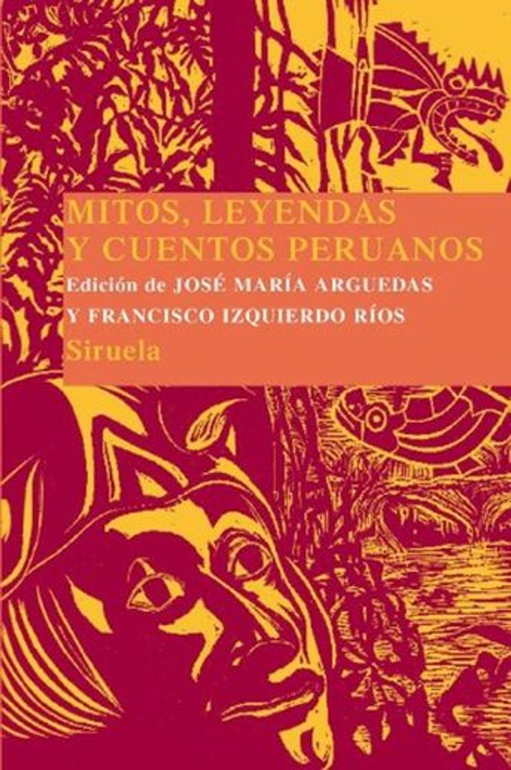 Book Mitos, leyendas y cuentos peruanos: 11 (Las Tres Edades/ Biblioteca de Cuentos Populares)