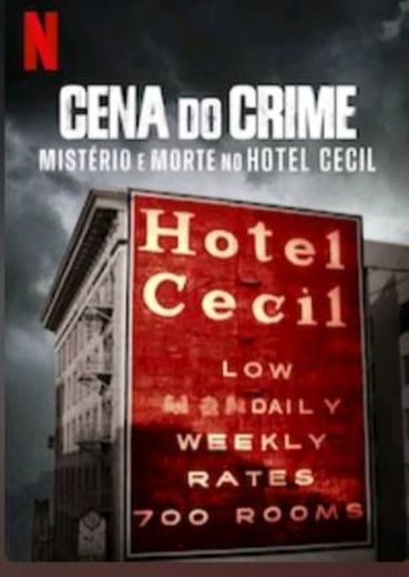Cena do Crime - Mistério e Morte no Hotel Cecil