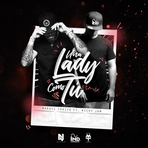 Una Lady Como Tú - Remix