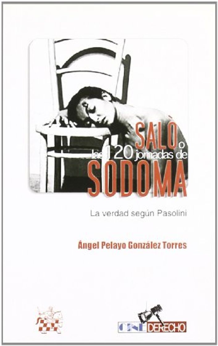 Libro Salò o las 120 jornadas de Sodoma