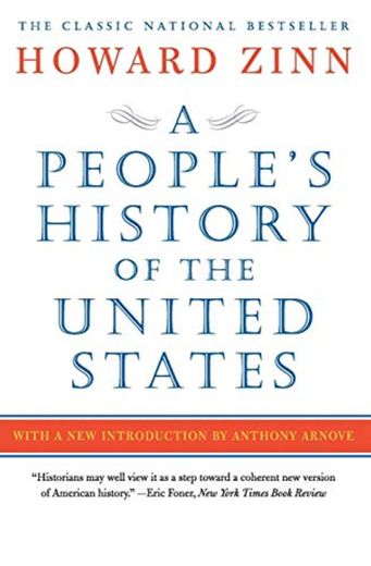 A People's History of the United States: Howard Zinn