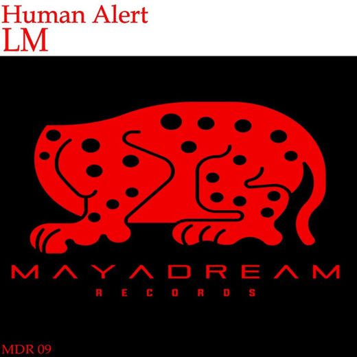 Human Alert - Original Mix