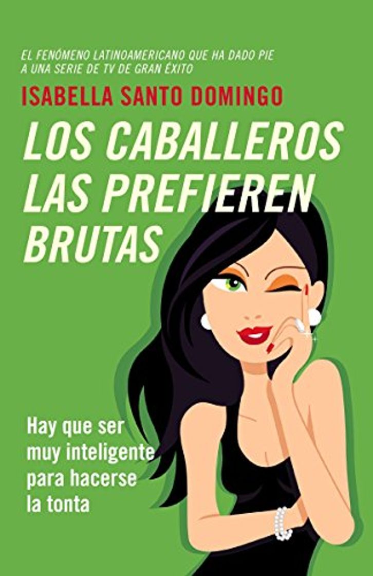 Book Los Caballeros Las Prefieren Brutas