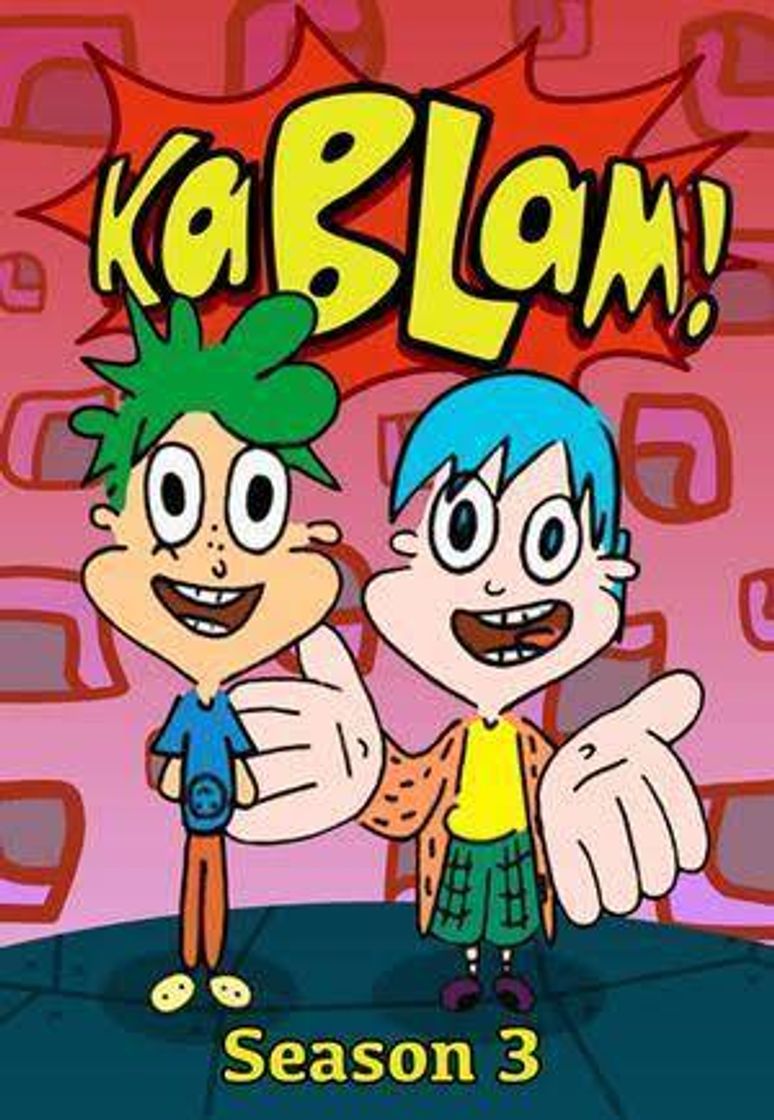 Serie KaBlam!