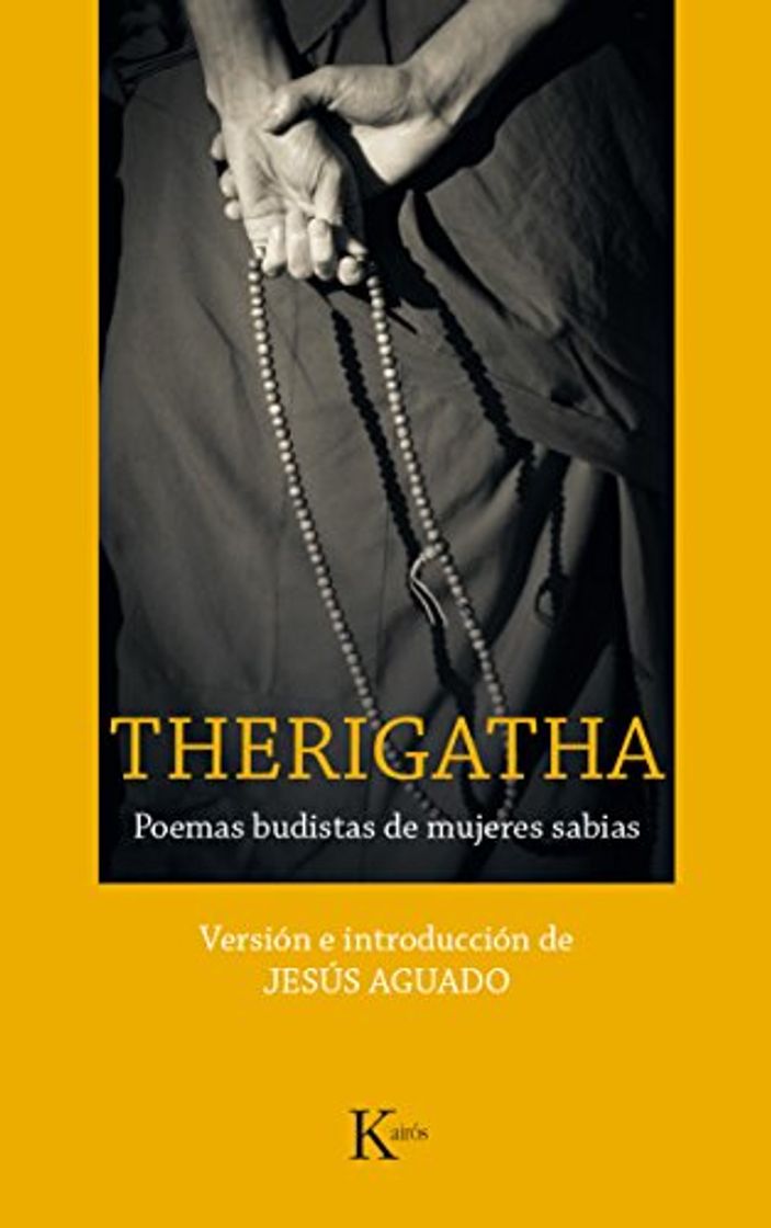 Libros Therigatha: Poemas budistas de mujeres sabias