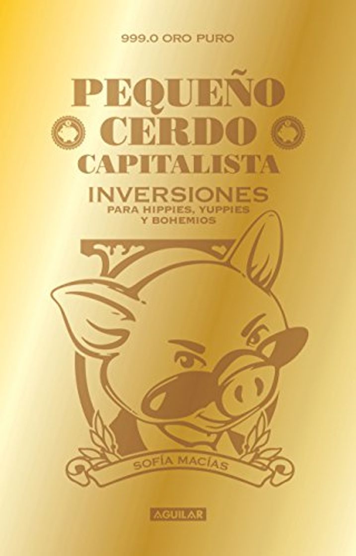 Libro Pequeño cerdo capitalista