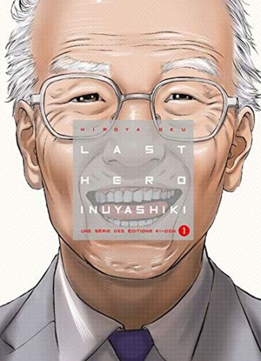 Last hero inuyashiki t01 - vol01 (Seinen)