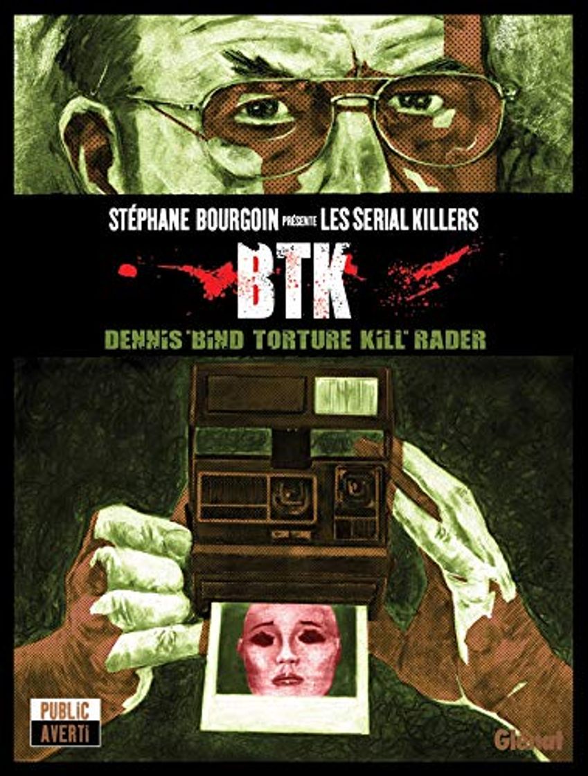 Books Btk: Dennis "Bind Torture Kill" Rader