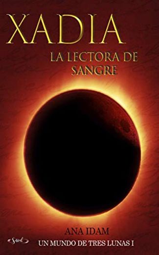 Xadia, la lectora de sangre.