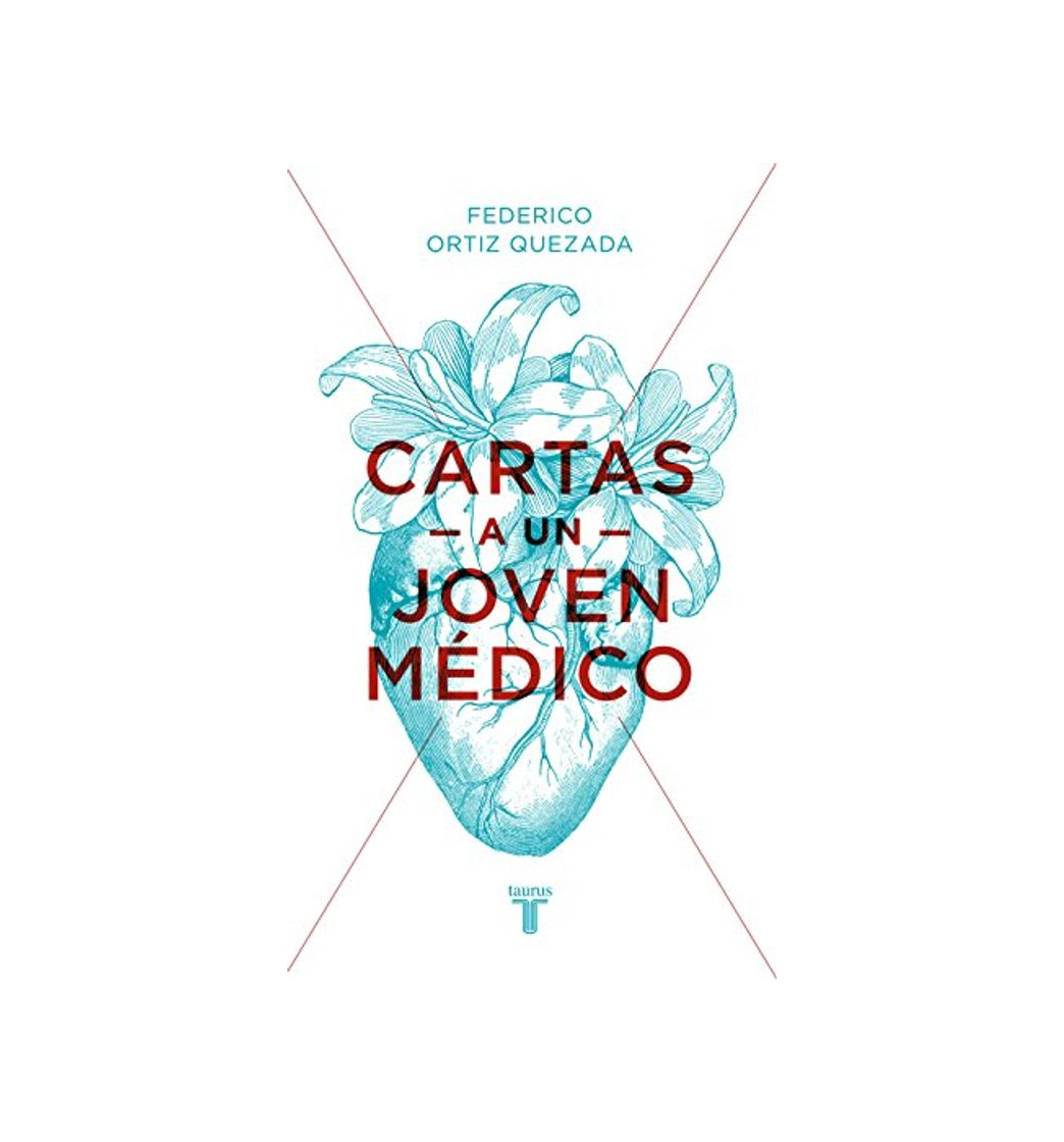 Libro Cartas a un joven médico