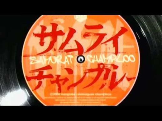 Samurai Champloo- Intro Full 