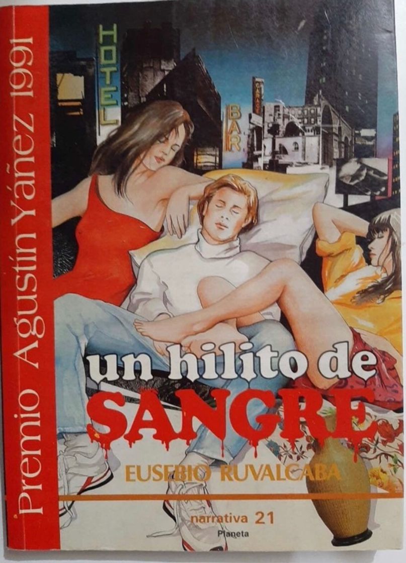 Libro Title: Un hilito de sangre Narrativa 21 Spanish Edition