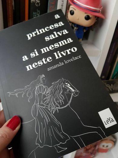 A princesa Salva a si mesma neste livro 😉