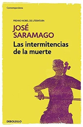 Las intermitencias de la muerte