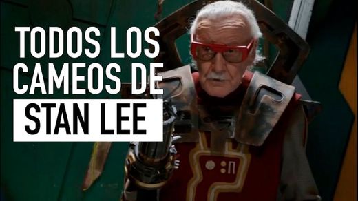 Todos los cameos de Stan Lee (Y los poco conocidos) 